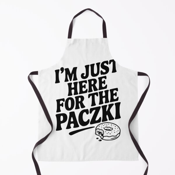 Item preview, I'm Just Here for the Paczki designed and sold by Frank Ring.