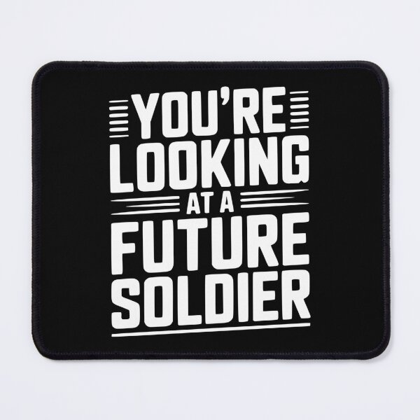 Item preview, You're Looking at a Future Soldier designed and sold by Frank Ring.