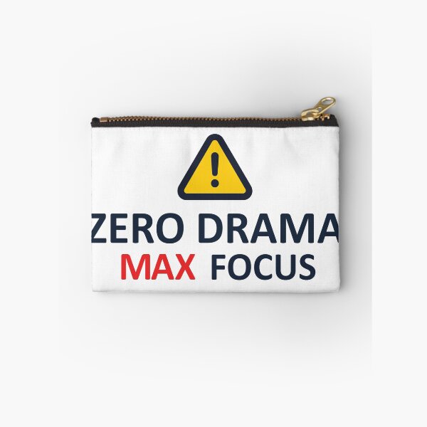 Item preview, Zero Drama. Max Focus. Warning Mode designed and sold by zamew.