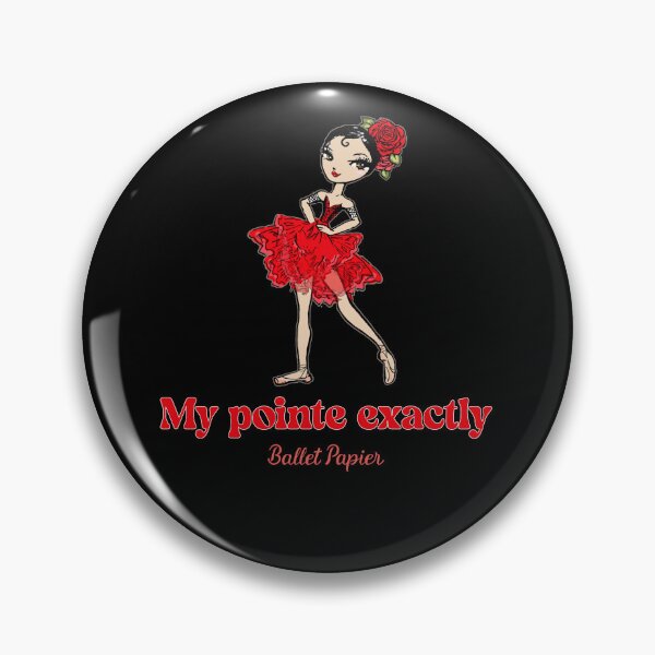 Item preview, My Pointe Exactly  designed and sold by Ballet Papier.