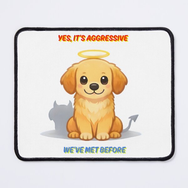 Item preview, Yes It’s Aggressive – Funny Vet Clinic Dog Humor Design designed and sold by Bettybee00.