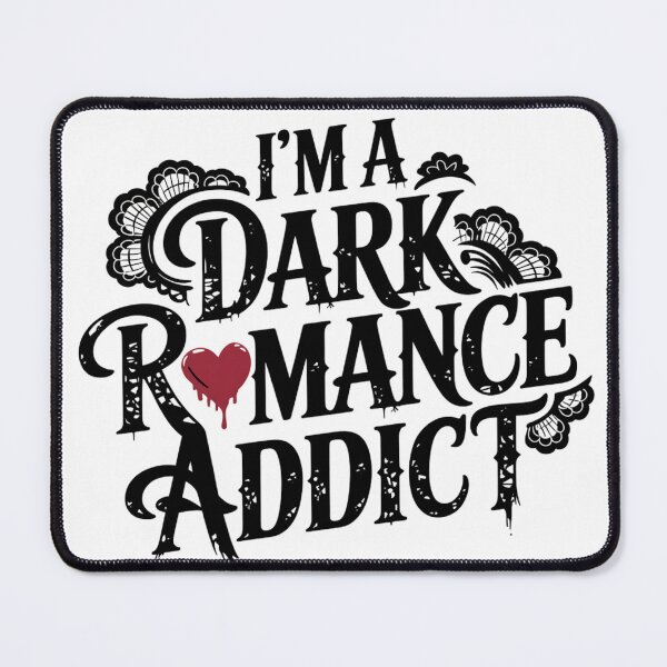 Item preview, I'm a dark romance addict designed and sold by Storylovers.