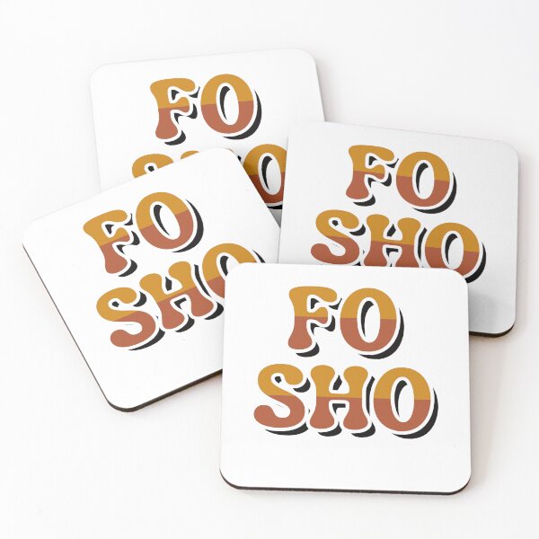 Item preview, FO SHO designed and sold by Simply Positive.