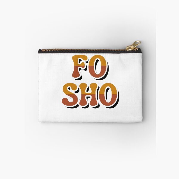 Item preview, FO SHO designed and sold by Simply Positive.