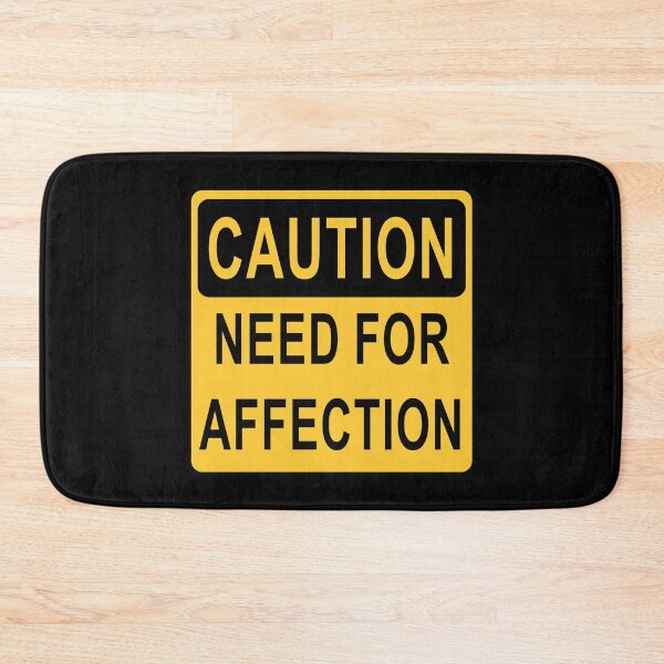 Item preview, Caution: Need for Affection – Cute Emotional Warning Sign Design 2 designed and sold by WordPlayStudio.