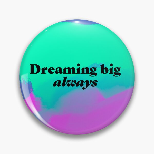 Item preview, Dreaming Big Always designed and sold by diamondqueenmindset.
