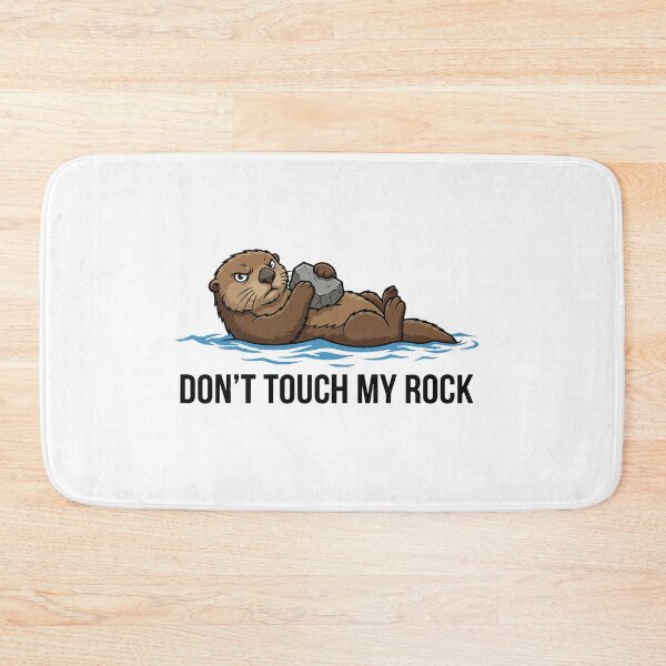 Item preview, Don't Touch My Rock Possessive Sea Otter designed and sold by Petzzz.