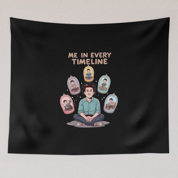 Item preview, Me In Every Timeline Funny Multiverse Meme Illustration  Relatable Existential Humor Design designed and sold by ConfuseLab Alt.