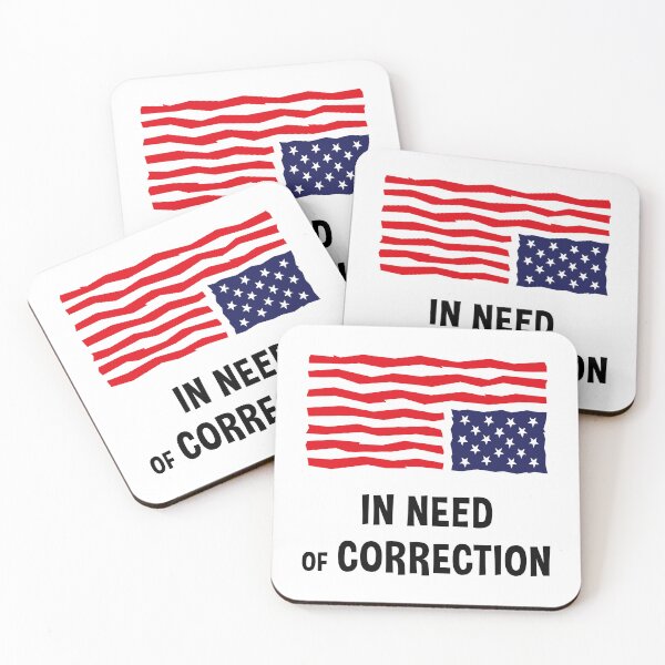 Item preview, In Need Of Correction (US Flag Upside Down) designed and sold by MrFaulbaum.