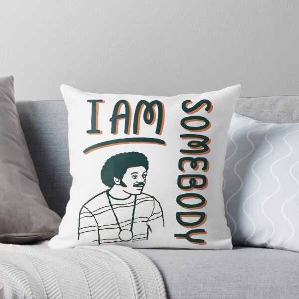 Item preview, I Am Somebody designed and sold by charlenepotts.