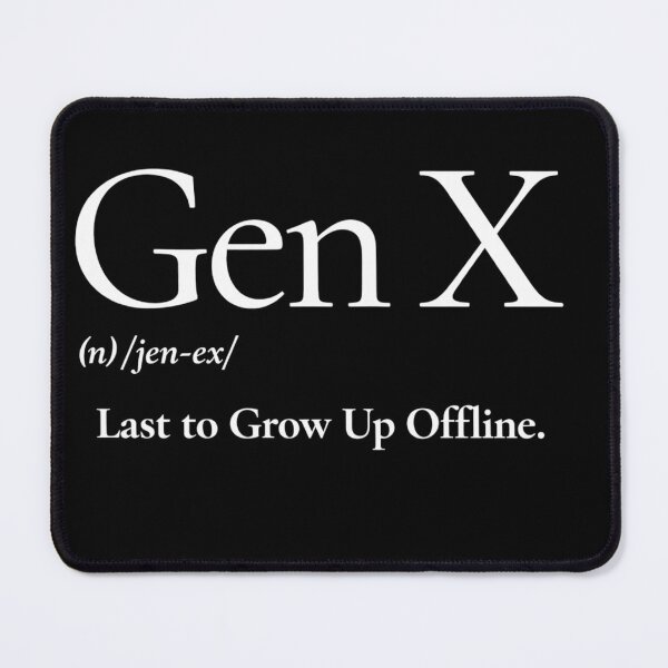 Item preview, GenX Last to Grow Up Offline – Retro 80s/90s Nostalgia – Analog Childhood Humor designed and sold by TKOprintdesigns.