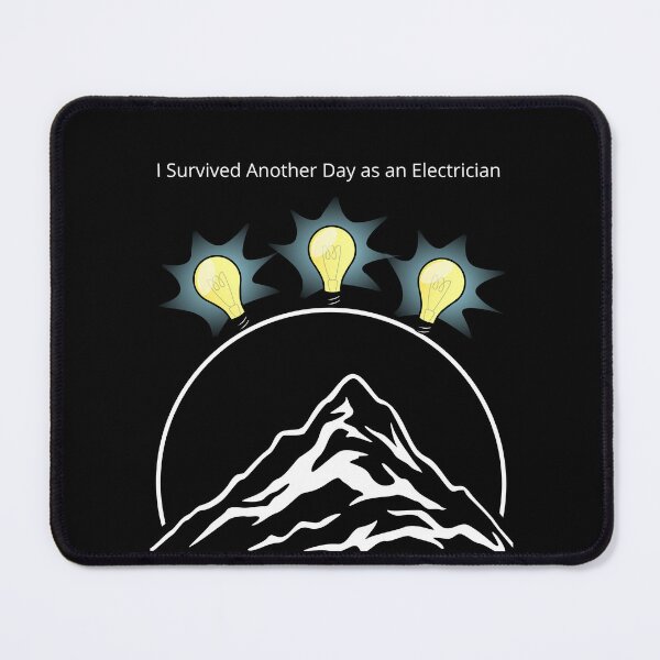 Item preview, I Survived Another Day as an Electrician designed and sold by BoogzisArtwork.