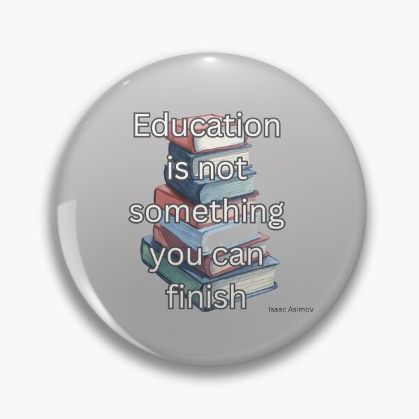Item preview, Education is not something you can finish designed and sold by jamesgerardking.
