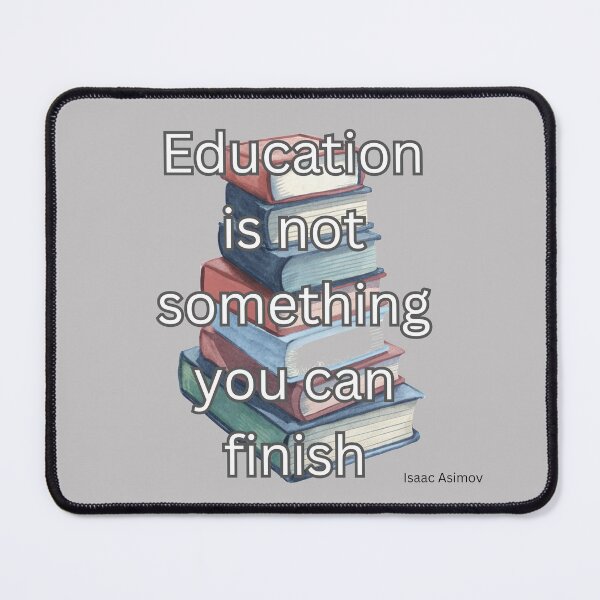 Item preview, Education is not something you can finish designed and sold by jamesgerardking.