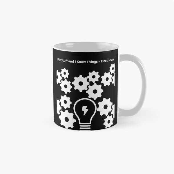 Item preview, I Fix Stuff and I Know Things – Electrician designed and sold by BoogzisArtwork.