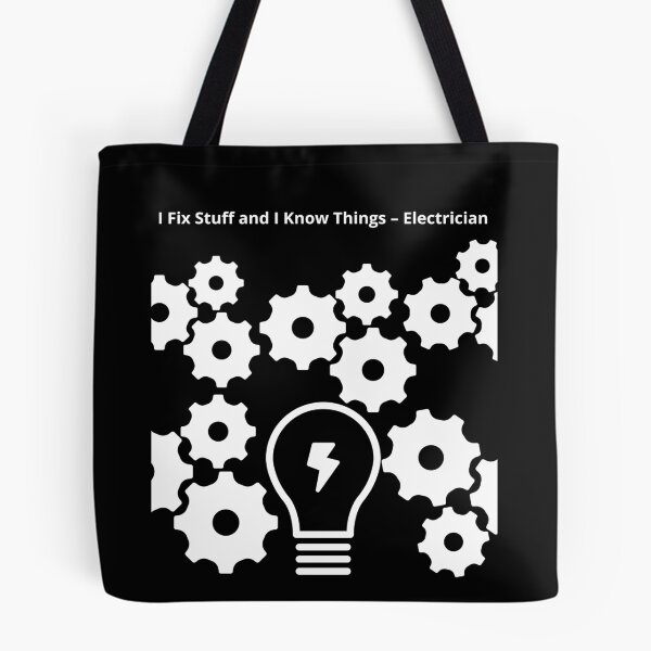 Item preview, I Fix Stuff and I Know Things – Electrician designed and sold by BoogzisArtwork.