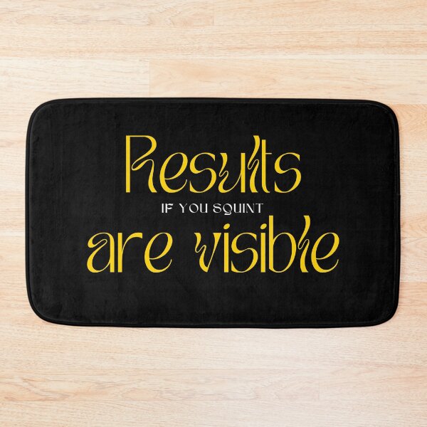 Item preview, Results Are Visible, Smart Humor At Its Best designed and sold by JokeAndStyle.