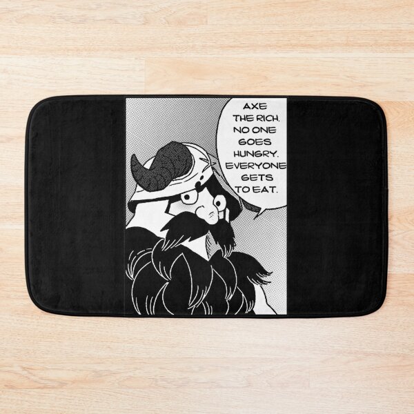 Item preview, Axe the rich, no one goes hungry everyone gets to eat. designed and sold by remerasnerdas.