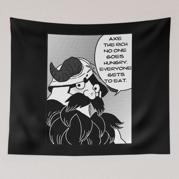 Item preview, Axe the rich, no one goes hungry everyone gets to eat. designed and sold by remerasnerdas.