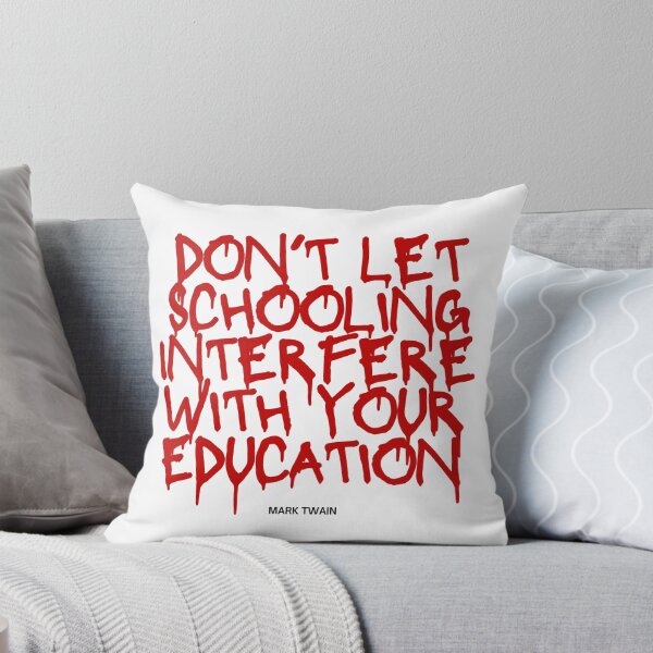 Item preview, Don't let education interfere with your education designed and sold by jamesgerardking.