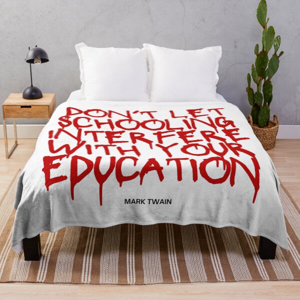 Item preview, Don't let education interfere with your education designed and sold by jamesgerardking.