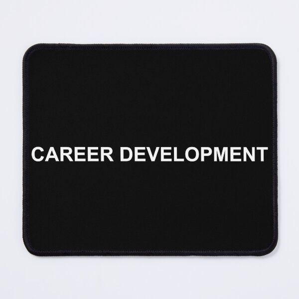 Item preview, Career Development Shirt designed and sold by T's Tees and Stuff.