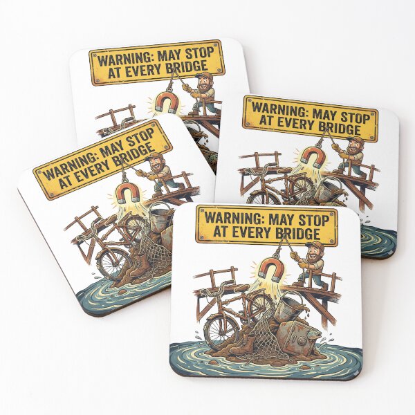 Item preview, Warning May Stop At Every Bridge Magnet Fishing designed and sold by Michalsky99.