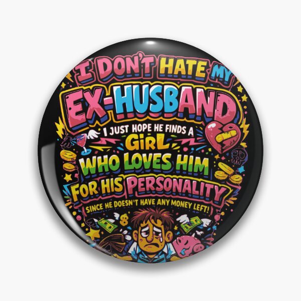 Artikelvorschau, T-Shirt mit frechem Ex-Mann-Witz – „Ich hasse meinen Ex-Mann nicht“ – Lustige Scheidungs-Grafik | Auffälliges, farbenfrohes Trennungszitat für Frauen entworfen und verkauft von PixieArtStudio.