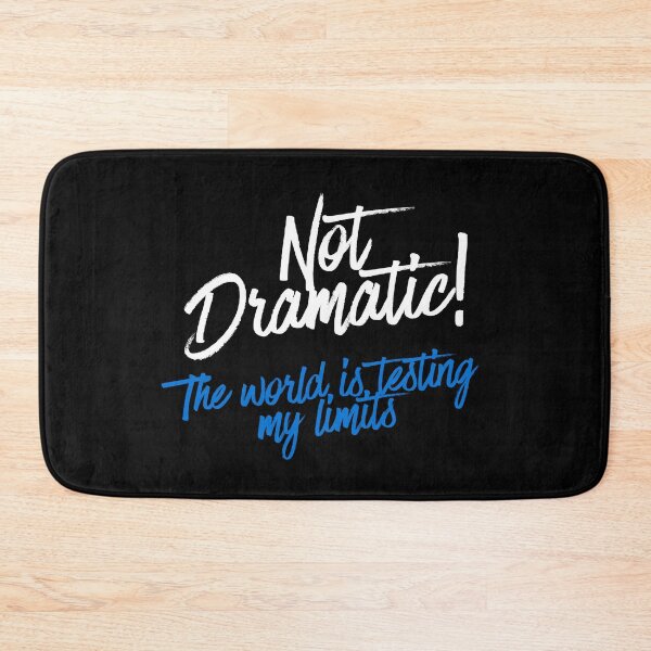 Item preview, Not Dramatic, If You Get Sarcasm, This Is For You designed and sold by JokeAndStyle.