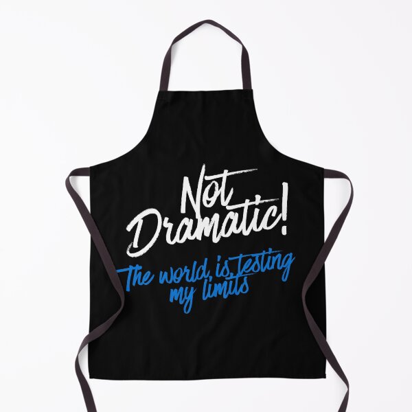 Item preview, Not Dramatic, If You Get Sarcasm, This Is For You designed and sold by JokeAndStyle.
