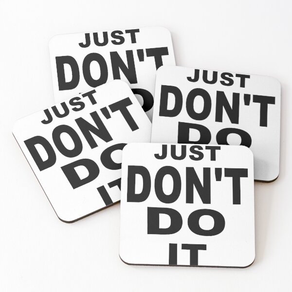 Item preview, Just Don't Do It designed and sold by JoyceBragdonDesigns.