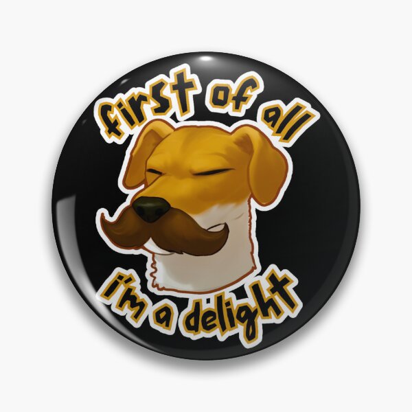 Item preview, Harmon Trudgett - First of all, I'm a delight. designed and sold by Newdlebobs.