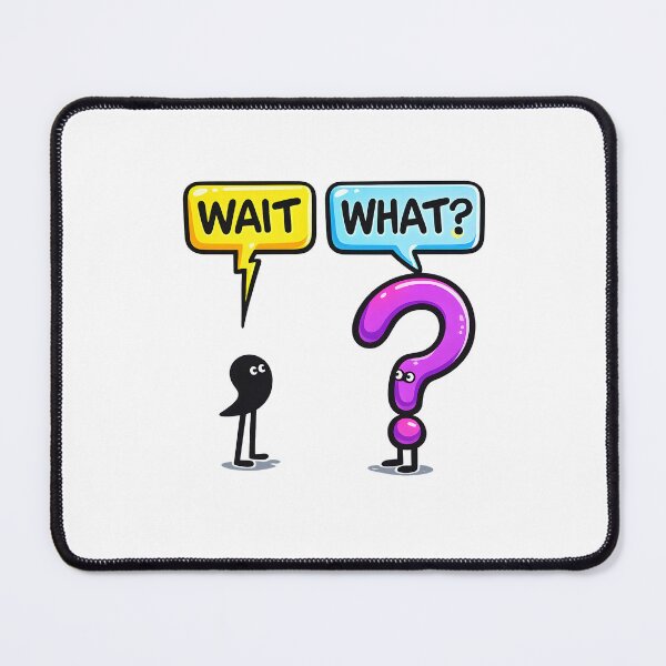 Item preview, Wait, What designed and sold by Design-Joyz.