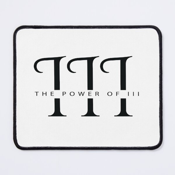 Item preview, The Power Of III designed and sold by TommyLeeRoy.
