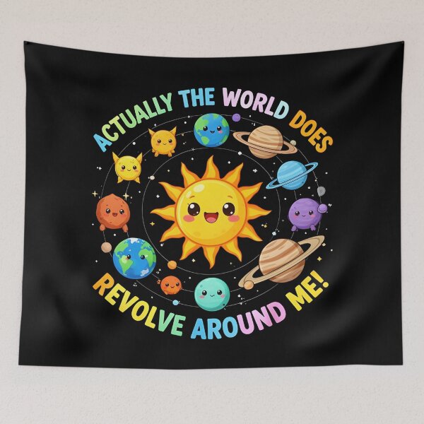 Item preview, Actually The World Does Revolve Around Me – Funny Solar System Shirt designed and sold by Uglyandcute.