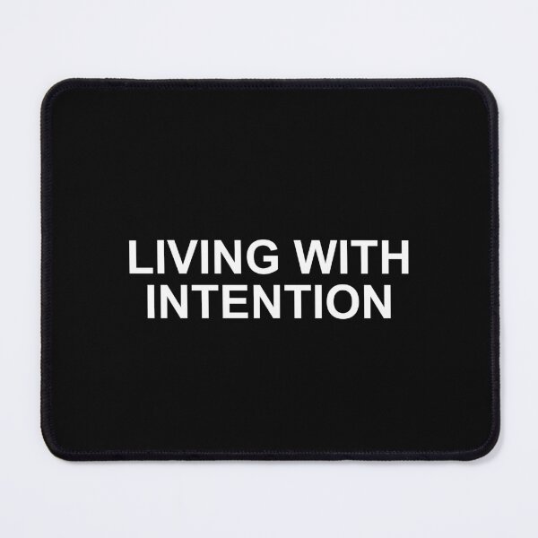 Item preview, Living With Intention Shirt designed and sold by T's Tees and Stuff.