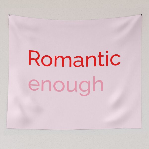 Item preview, Romantic Enough – Minimalist Valentine Quote designed and sold by stereonut.