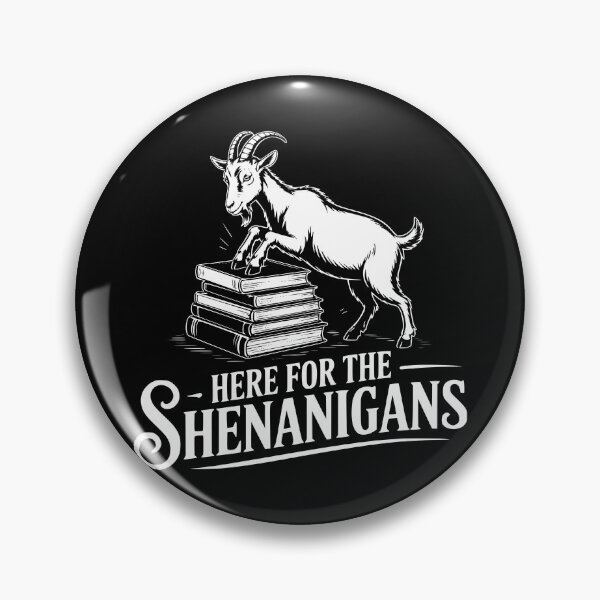 Item preview, Here for the Shenanigans designed and sold by theartfulaspie.