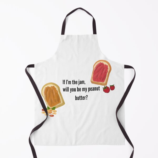 Item preview, If I'm The Jam, Will Be My Peanut Butter? Funny Gift designed and sold by AGreetee.