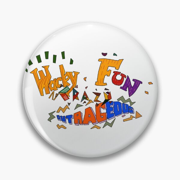 Item preview, Wacky Fun Crazy Outrageous (Fun House) designed and sold by themightymartin.
