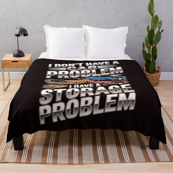 Item preview, I Don't Have a Car Problem I Have a Storage Problem – Retro Cars Fan Design designed and sold by Redgiant87x.