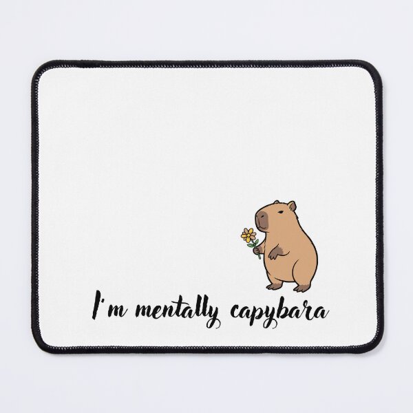 Item preview, I'm Mentally Capybara Funny Gift For Capybara's Fan designed and sold by AGreetee.