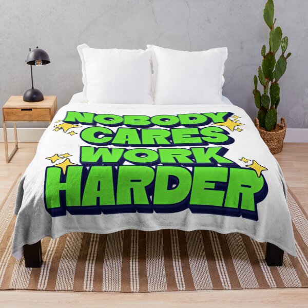 Item preview, Nobody Cares Work Harder Neon Street Bold Energy designed and sold by SkeletonsDanger.