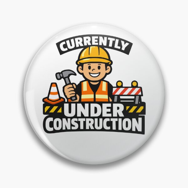 Item preview, Cute Currently Under Construction Cartoon Design designed and sold by FunFitLife Studio.