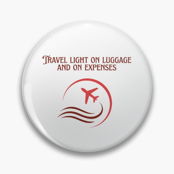 Item preview, Travel Light On Luggage And On Expenses designed and sold by Zoaluxe.