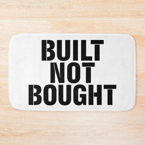 Item preview, Built Not Bought Gym Motivation Statement designed and sold by Katzpy.