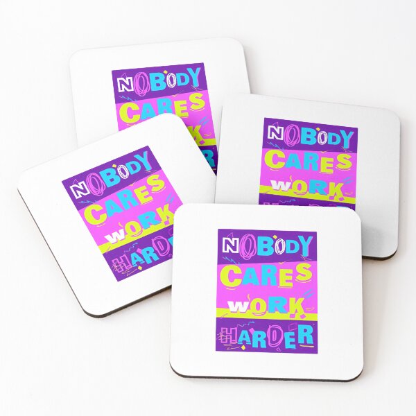 Item preview, Nobody Cares Work Harder Retro Color Block Typography designed and sold by HumansStuck12.