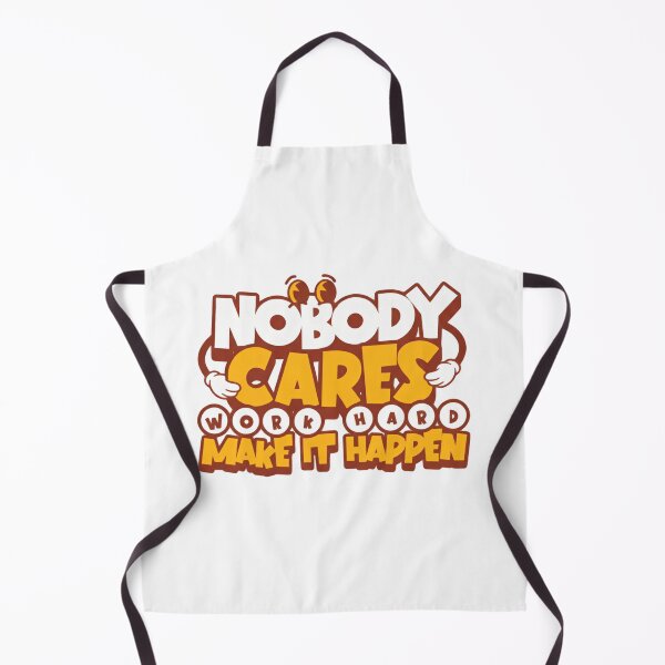 Item preview, Nobody Cares Work Harder Make It Happen Retro Vibes designed and sold by HumansStuck12.