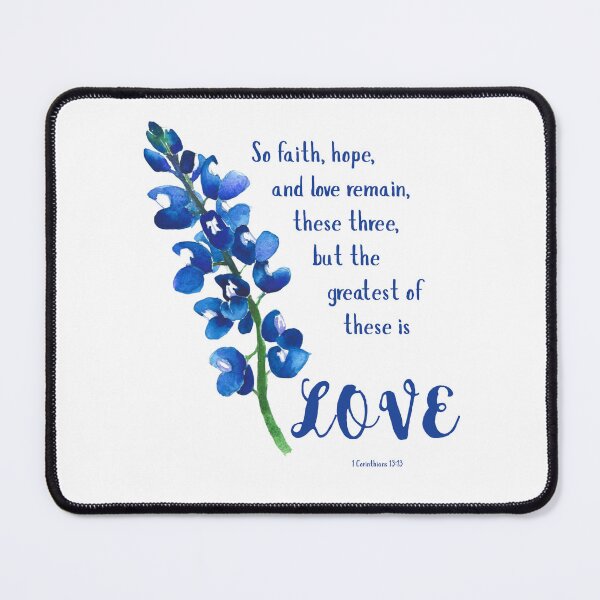 Item preview, Bible Verse 1 Corinthians 13:13 Watercolor Bluebonnet 1 designed and sold by boldtvillemayor.