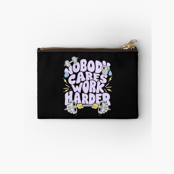 Item preview, Nobody Cares Work Harder Classic Bold Red Impact designed and sold by HumansStuck12.